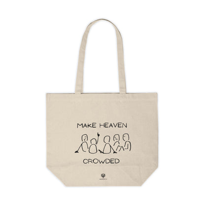 Make Heaven Crowded Tote Bag
